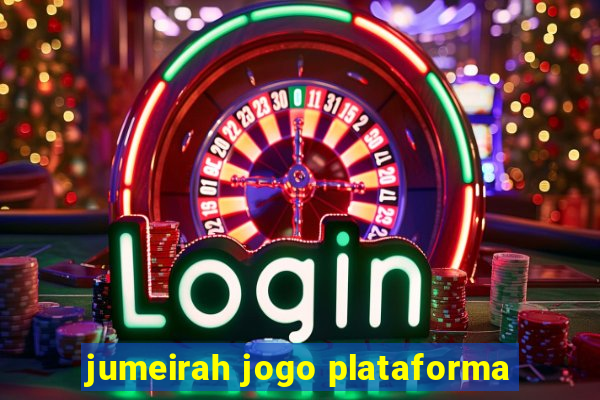 jumeirah jogo plataforma